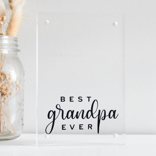best grandpa ever acrylic photo frame